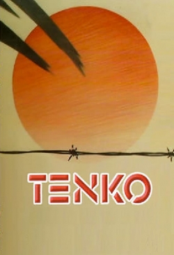 Watch Tenko movies free hd online