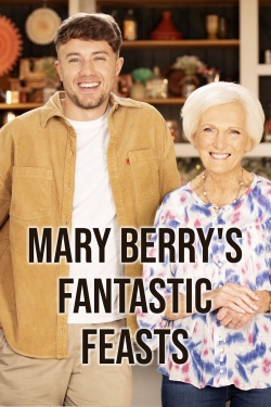 Watch Mary Berrys Fantastic Feasts movies free hd online