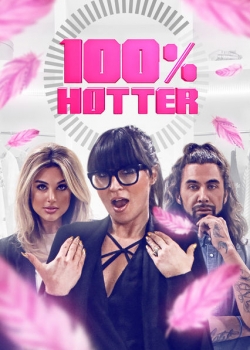 Watch 100% Hotter movies free hd online