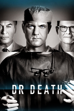 Watch Dr. Death movies free hd online