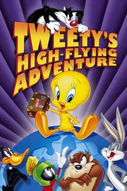 Watch Tweety's High Flying Adventure movies free hd online