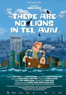 Watch There are no Lions in Tel Aviv movies free hd online