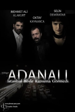 Watch Adanalı movies free hd online