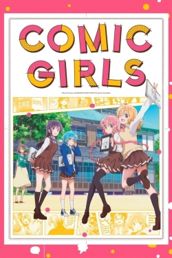 Watch Comic Girls movies free hd online