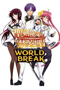 Watch World Break: Aria of Curse for a Holy Swordsman movies free hd online