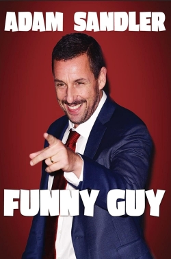 Watch Adam Sandler: Funny Guy movies free hd online