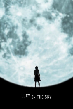 Watch Lucy in the Sky movies free hd online
