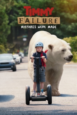 Watch Timmy Failure: Mistakes Were Made movies free hd online