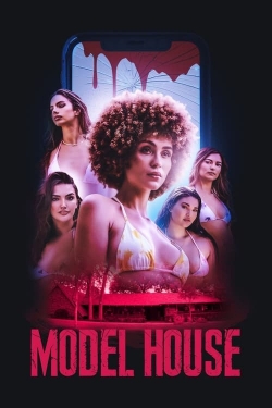 Watch Model House movies free hd online