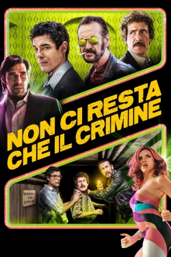 Watch Non ci resta che il crimine movies free hd online