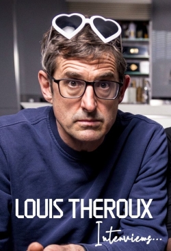 Watch Louis Theroux Interviews... movies free hd online