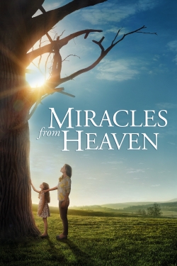 Watch Miracles from Heaven movies free hd online