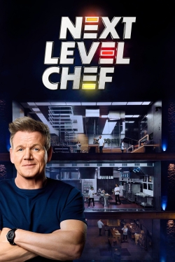 Watch Next Level Chef movies free hd online