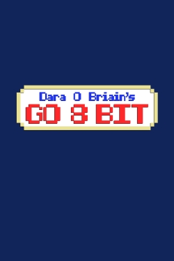 Watch Dara O Briain's Go 8 Bit movies free hd online