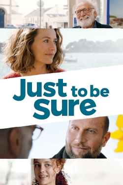 Watch Just to Be Sure movies free hd online