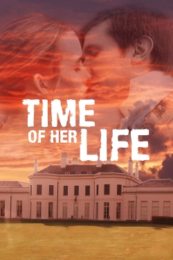 Watch Time of Her Life movies free hd online