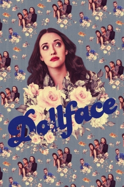 Watch Dollface movies free hd online
