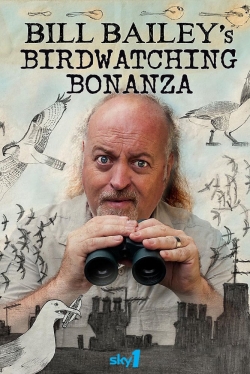 Watch Bill Bailey's Birdwatching Bonanza movies free hd online