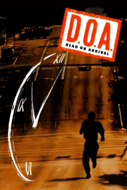 Watch D.O.A. movies free hd online