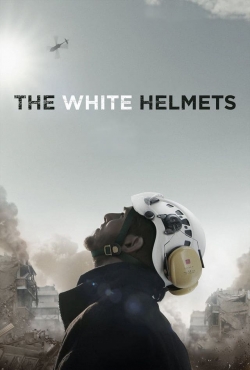 Watch The White Helmets movies free hd online