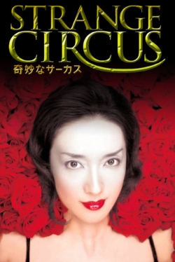 Watch Strange Circus movies free hd online