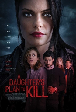 Watch A Daughter's Plan to Kill movies free hd online