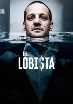 Watch El Lobista movies free hd online