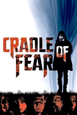 Watch Cradle of Fear movies free hd online