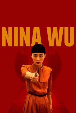 Watch Nina Wu movies free hd online