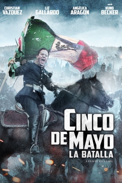 Watch Cinco de Mayo: La Batalla movies free hd online