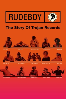 Watch Rudeboy: The Story of Trojan Records movies free hd online