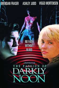 Watch The Passion of Darkly Noon movies free hd online