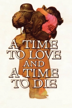 Watch A Time to Love and a Time to Die movies free hd online