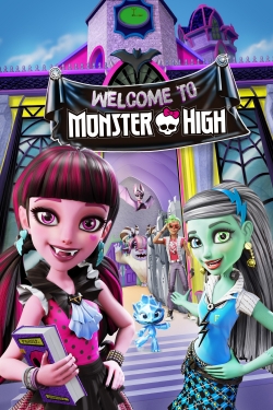 Watch Monster High: Welcome to Monster High movies free hd online