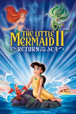 Watch The Little Mermaid II: Return to the Sea movies free hd online