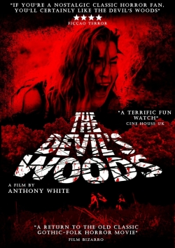 Watch The Devil's Woods movies free hd online