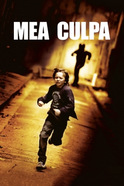 Watch Mea Culpa movies free hd online