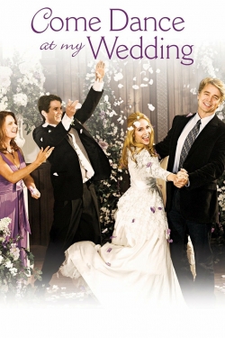 Watch Come Dance at My Wedding movies free hd online