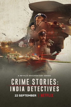 Watch Crime Stories: India Detectives movies free hd online