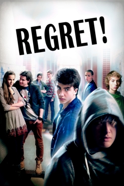 Watch Regret! movies free hd online