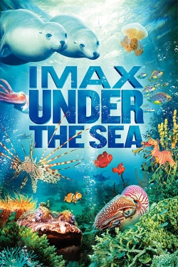 Watch Under the Sea 3D movies free hd online