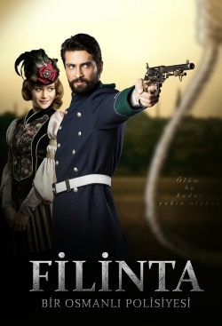 Watch Filinta : An Ottoman Policeman movies free hd online