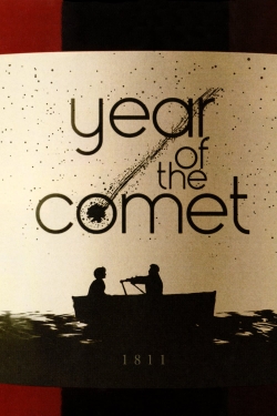 Watch Year of the Comet movies free hd online