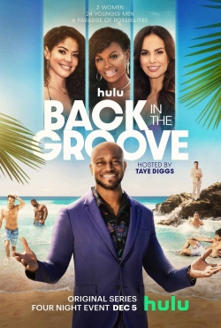 Watch Back in the Groove movies free hd online