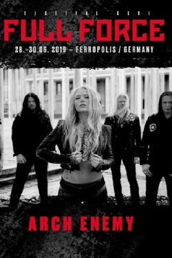 Watch Arch Enemy au Full Force Festival 2019 movies free hd online