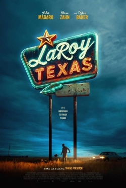 Watch LaRoy, Texas movies free hd online