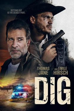 Watch Dig movies free hd online