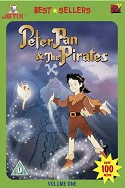 Watch Peter Pan & the Pirates movies free hd online