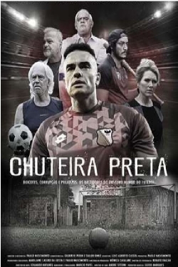 Watch Chuteira Preta movies free hd online