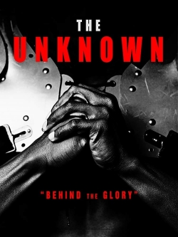 Watch The Unknown movies free hd online